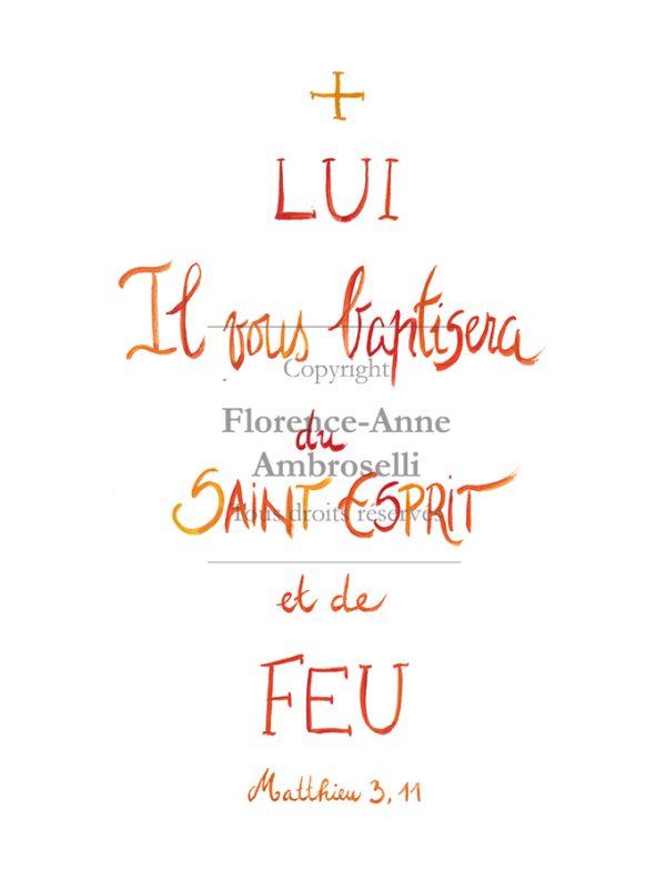 Lui, Il vous baptisera du Saint Esprit